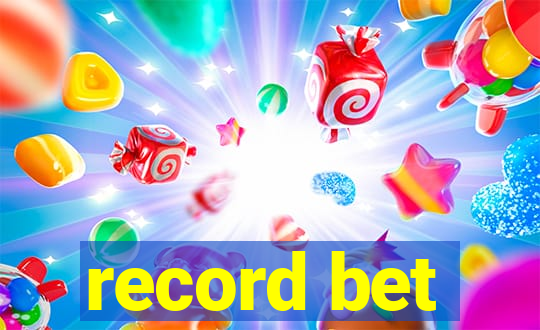 record bet